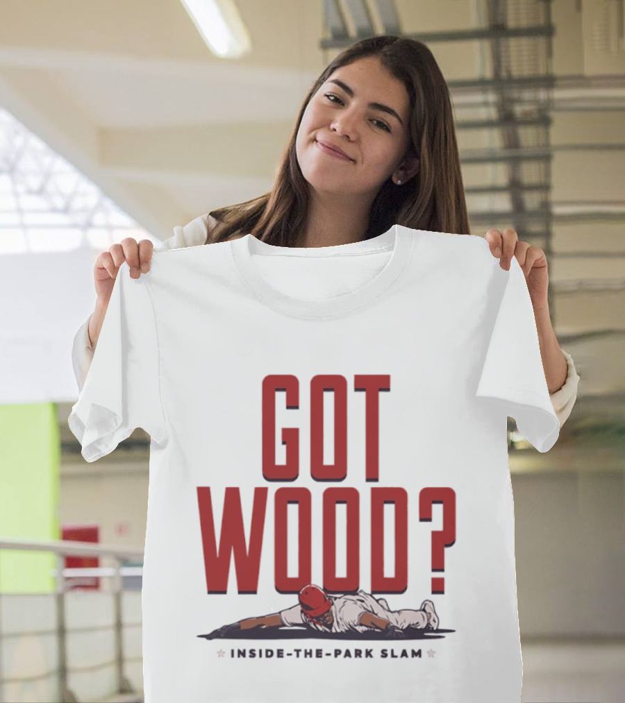Got Wood Inside The Park Slam T-Shirt
