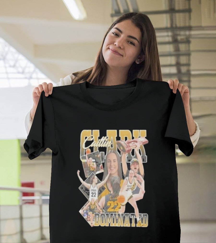 Clark Caitlin Iowa Basketball Number 22 Dominated T-Shirt