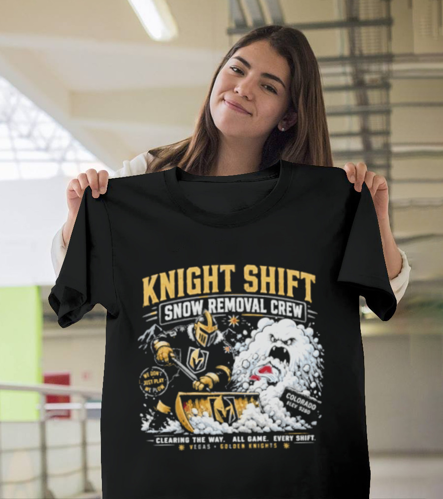 Vegas Golden Knights Knight Shift Snow Removal Crew Vs Colorado Avalanche Snow Battle T-Shirt