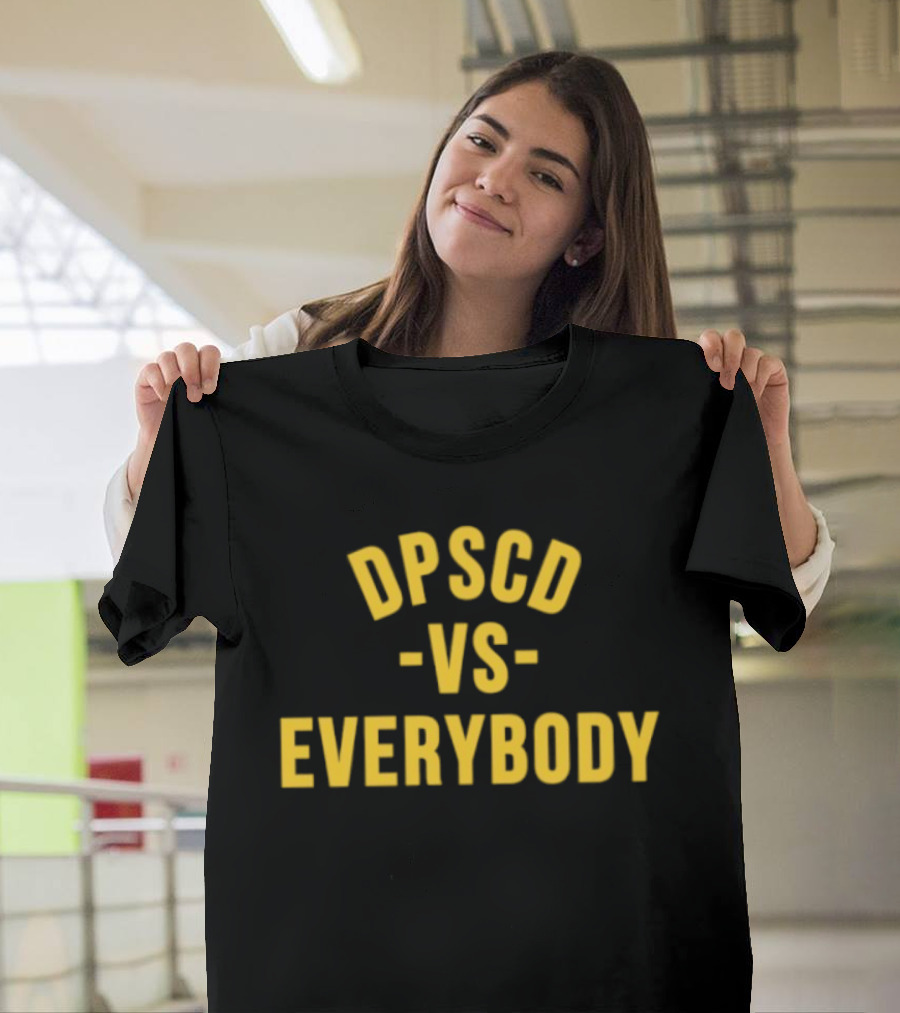 DPSCD Vs Everybody Detroit Public Schools Community District Spirit T-Shirt