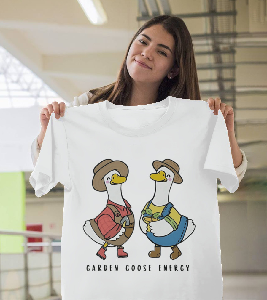 Garden Goose Energy Funny Gardening Goose Duo T-Shirt