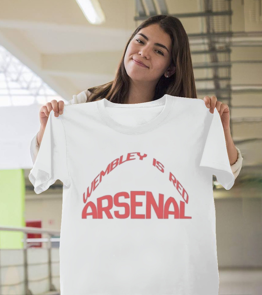 Arsenal Wembley Is Red Cup Final T-Shirt