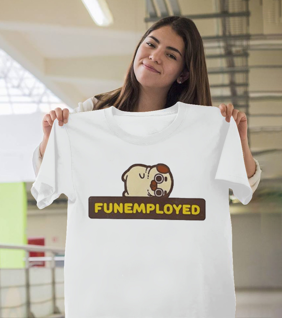 Funemployed Employee Of The Month Cute T-Shirt