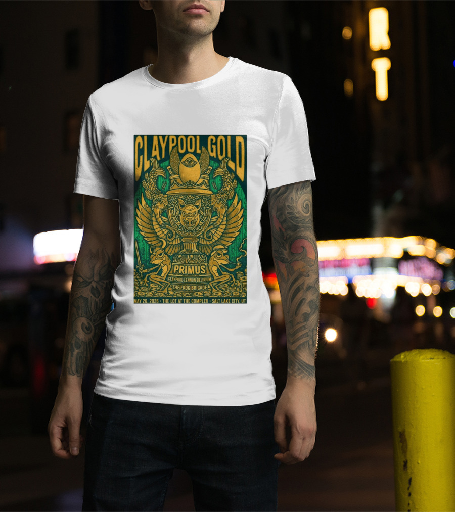 Claypool Gold Primus Salt Lake City UT 5 26 2026 The Complex Claypool Lennon Delirium Frog Brigade T-Shirt