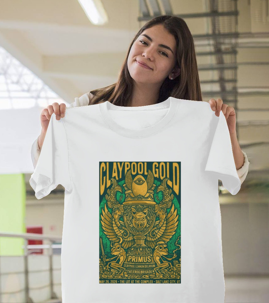 Claypool Gold Primus Salt Lake City UT 5 26 2026 The Complex Claypool Lennon Delirium Frog Brigade T-Shirt