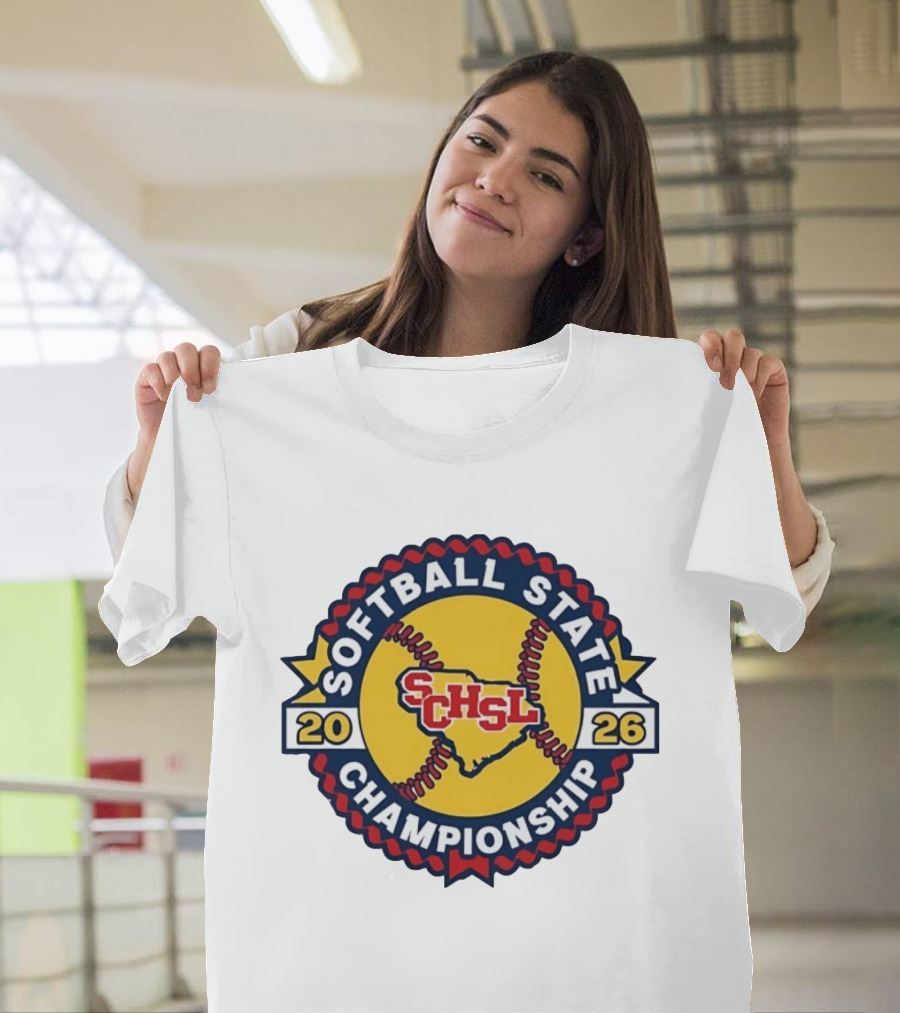 SCHSL Softball State Championship South Carolina High School League 2026 T-Shirt