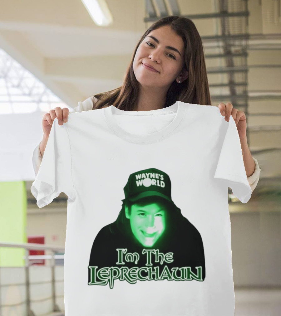 Wayne's World I'm The Leprechaun T-Shirt
