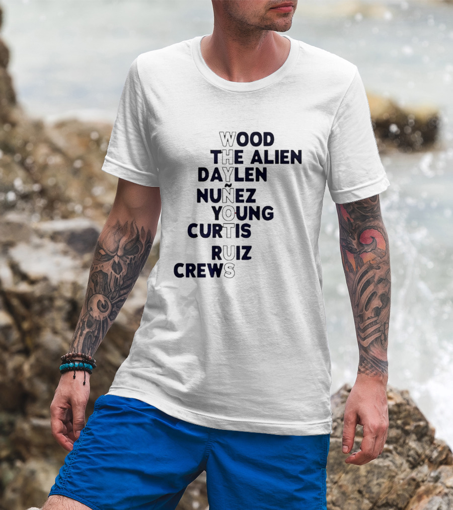 Washington Baseball Players Wood The Alien Daylen Nuñez Young Curtis Ruiz Crews Why Not Us T-Shirt