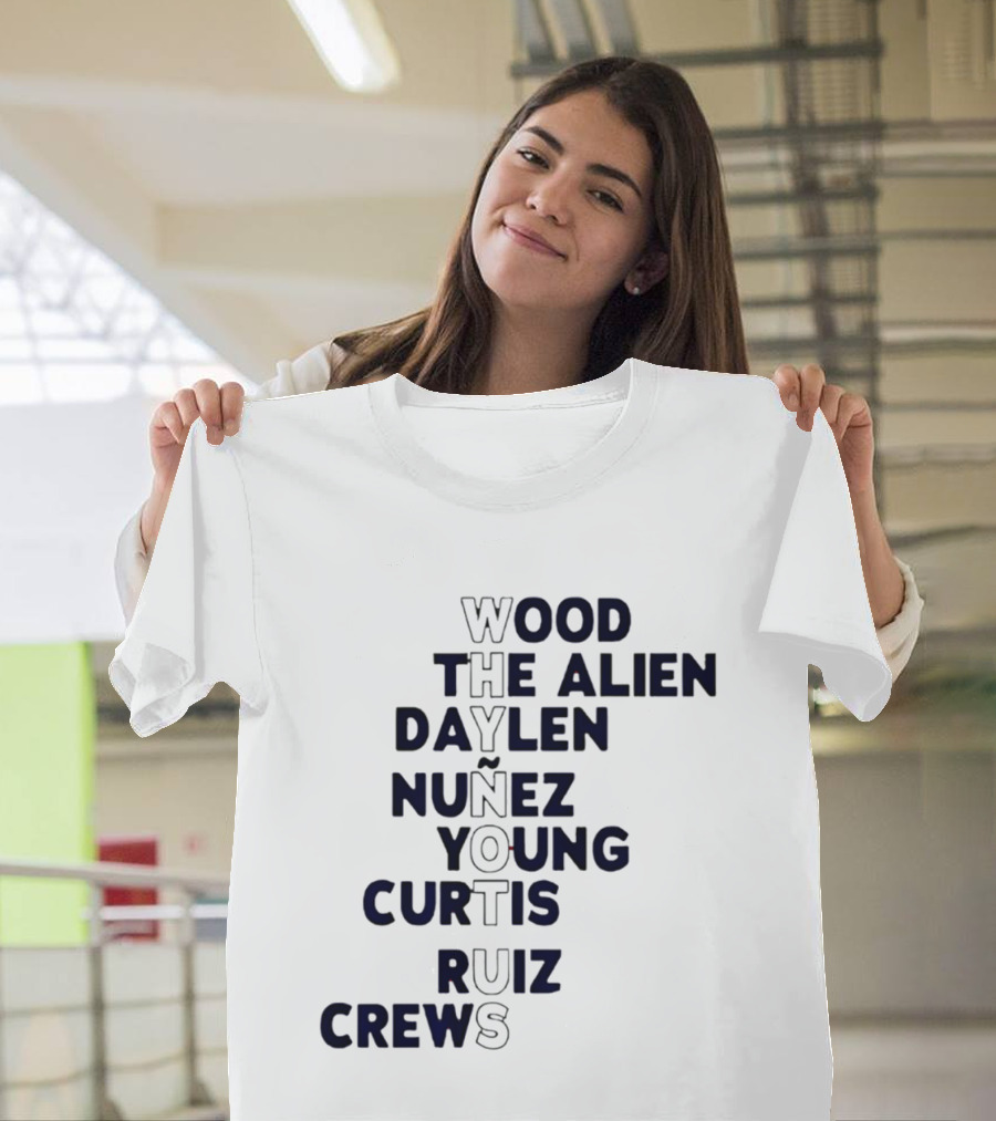 Washington Baseball Players Wood The Alien Daylen Nuñez Young Curtis Ruiz Crews Why Not Us T-Shirt