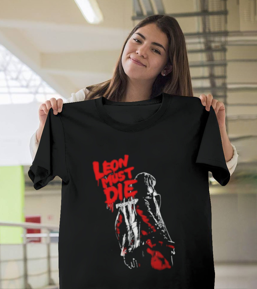 Leon Must Die Forever Red T-Shirt