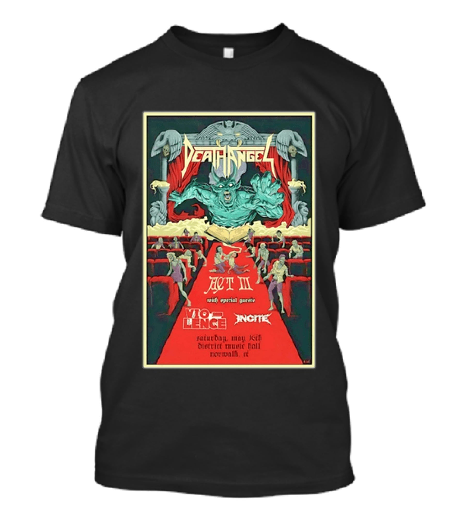 Death Angel Act III May 16 2026 Vio Lence Incite District Music Hall Norwalk CT T-Shirt