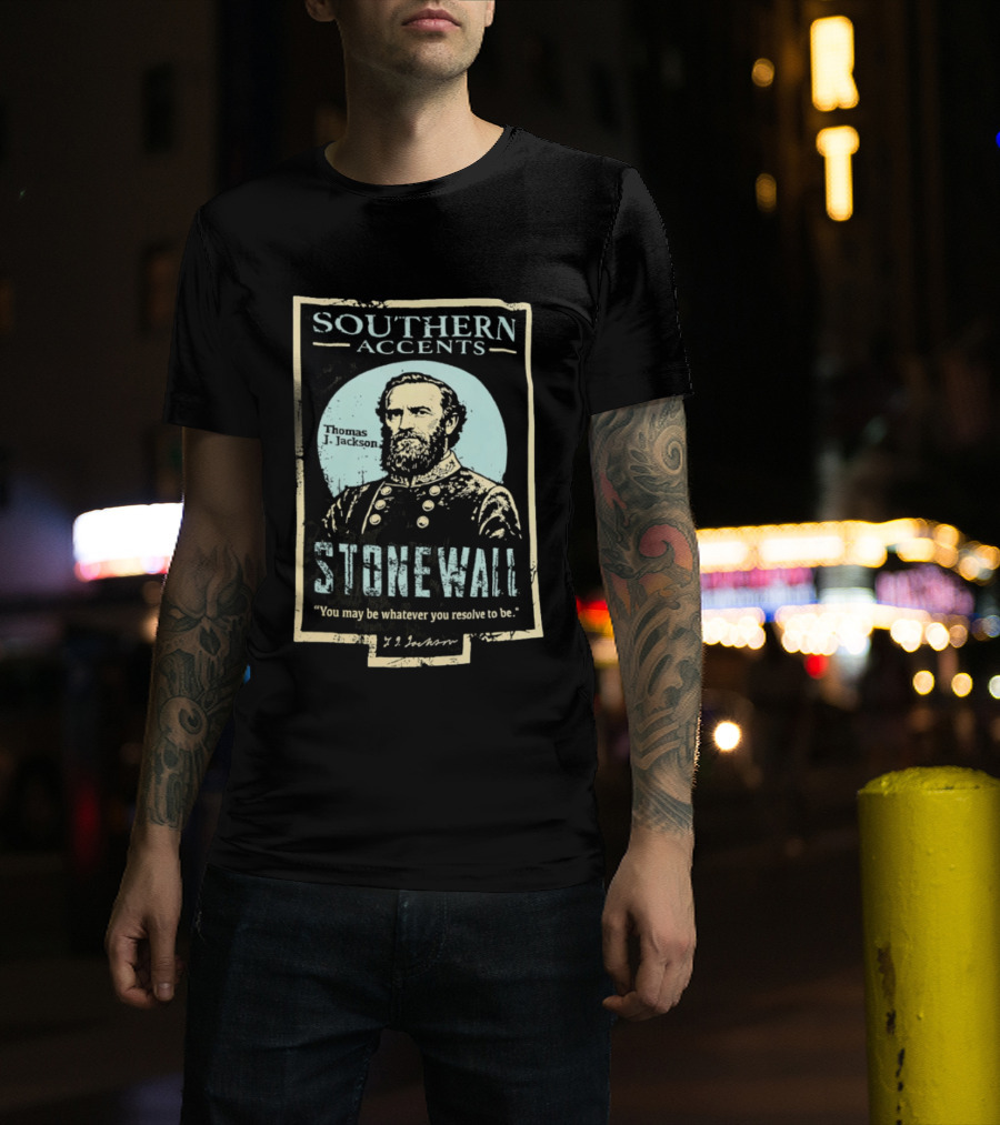 Southern Accents Stonewall Thomas J. Jackson Resolve Motto T-Shirt