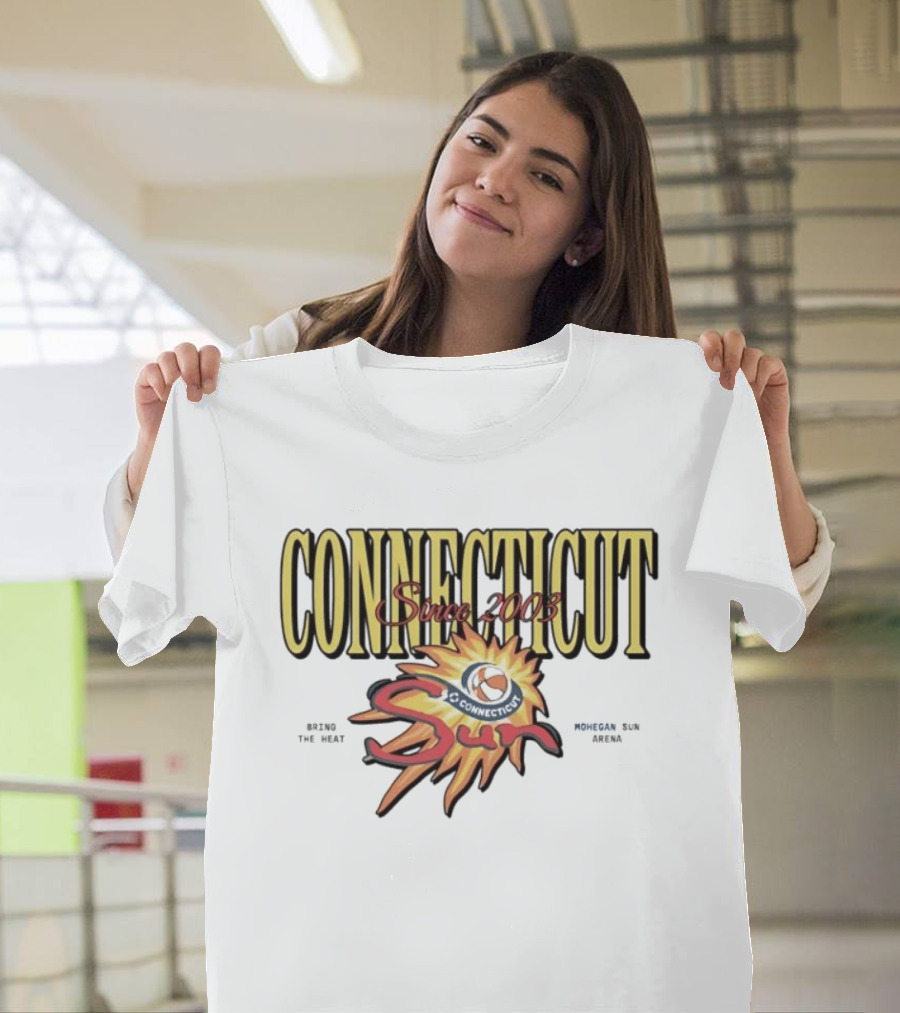 Connecticut Sun Bring The Heat Since 2003 Sun Arena T-Shirt