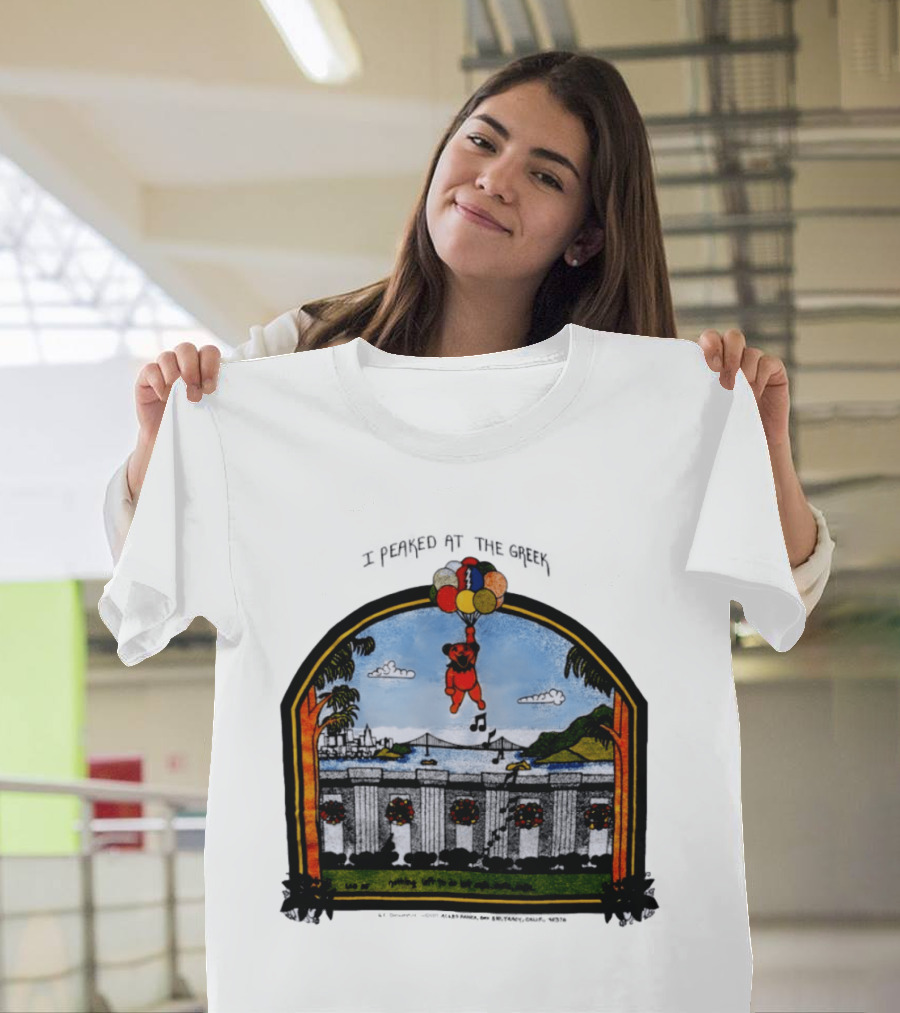 I Peaked At The Greek Grateful Dead 1985 Bear Balloons Musical Notes T-Shirt