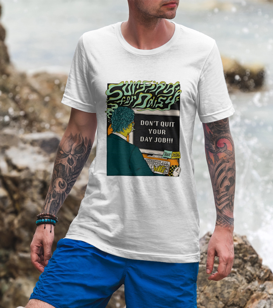 Surfing For Daisy Tour 2026 Don't Quit Your Day Job Retro Comic T-Shirt