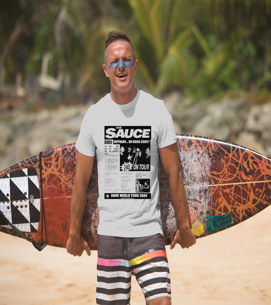 The Sauce 5SOS Chaos On Tour 5 Seconds Of Summer World Tour 2026 T-Shirt