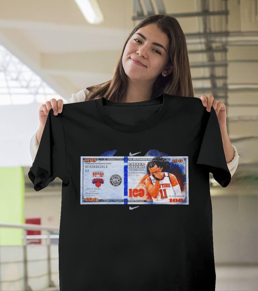 Jalen Brunson New York Knicks United Kinicks NBA Money Note T-Shirt