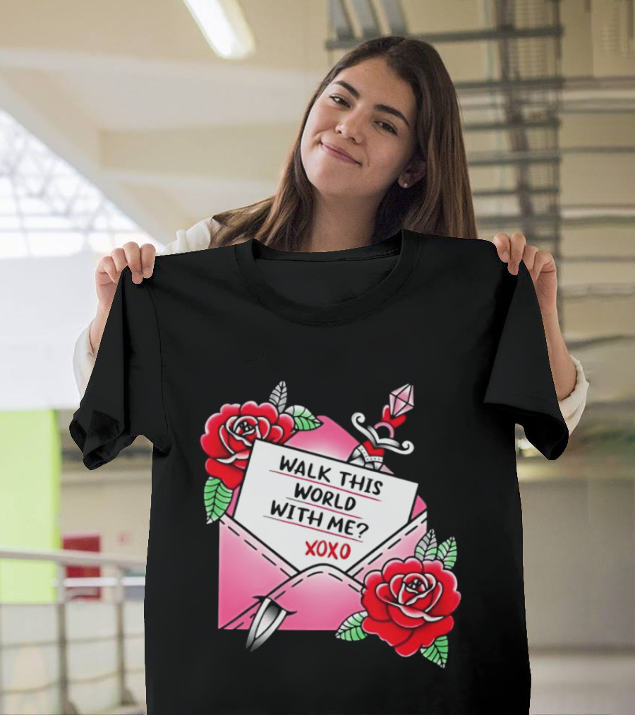 Walk This World With Me XOXO Romantic Tattoo Roses And Letter Envelope T-Shirt