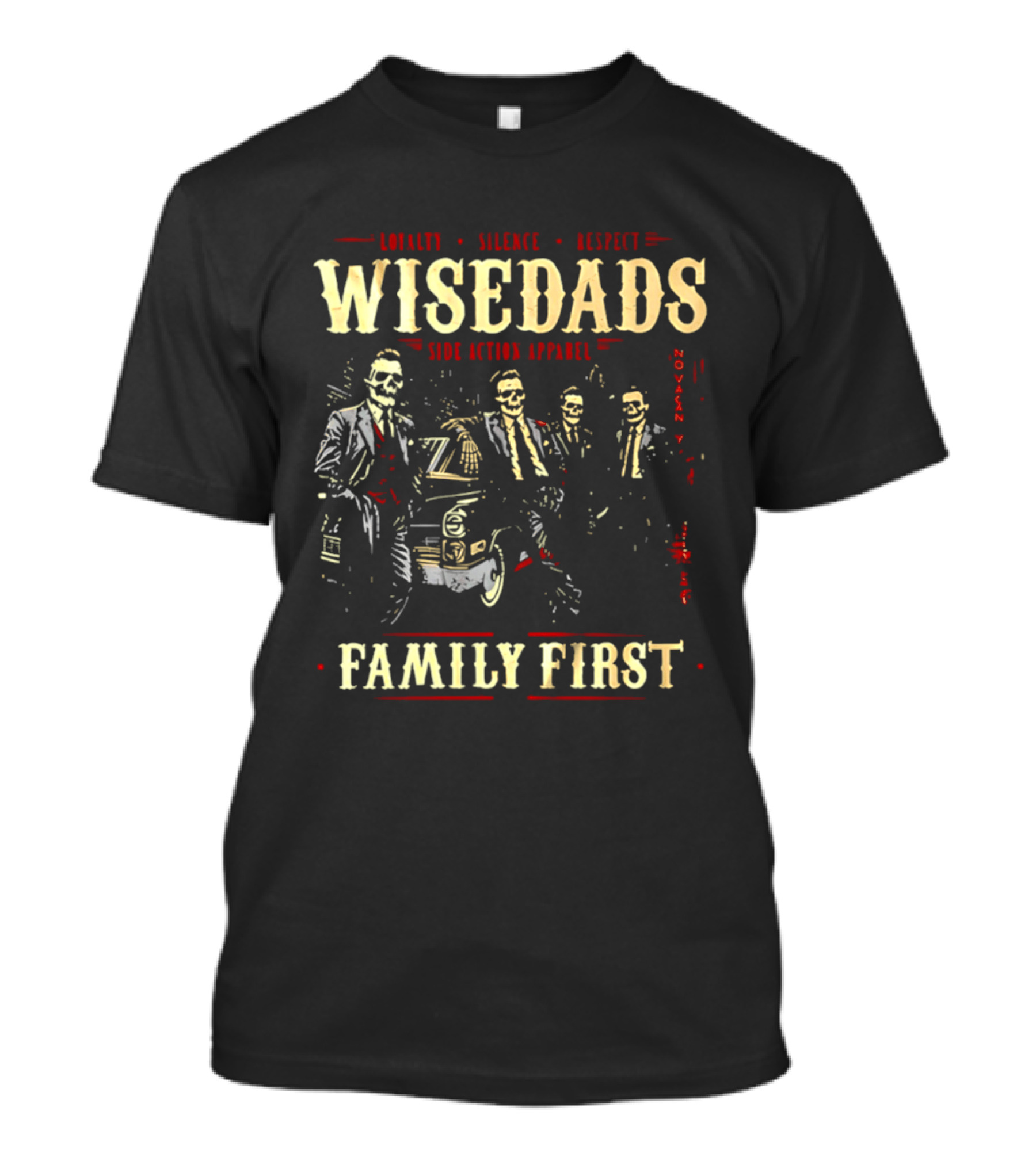 Loyalty Silence Respect Wise Dads Family First Father's Day 2026 T-Shirt