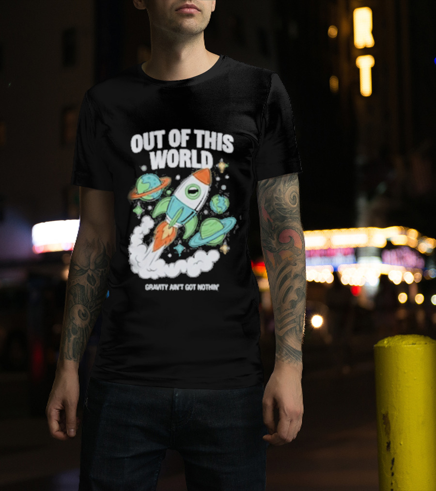 Out Of This World Rocket Just Got Bigger Planets Space Adventure T-Shirt