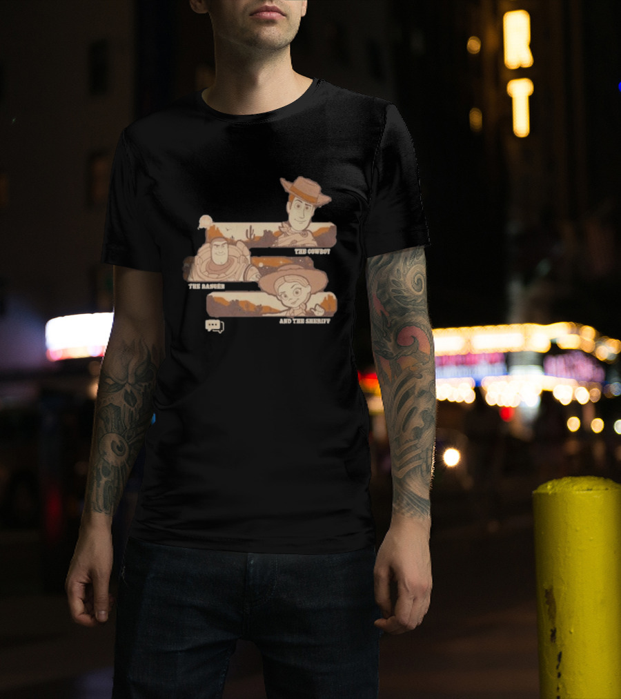 The Cowboy The Ranger And The Sheriff T-Shirt