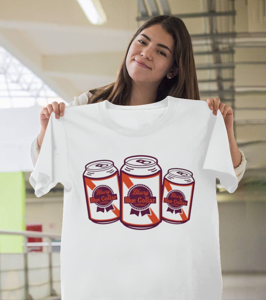Blacksburg Virginia Tech University Hokies Bburg Blue Collar Football ACC Cans T-Shirt