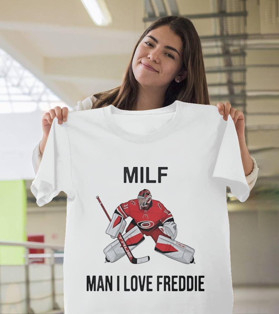 Frederik Andersen Carolina Hurricanes NHL Man I Love Freddie T-Shirt