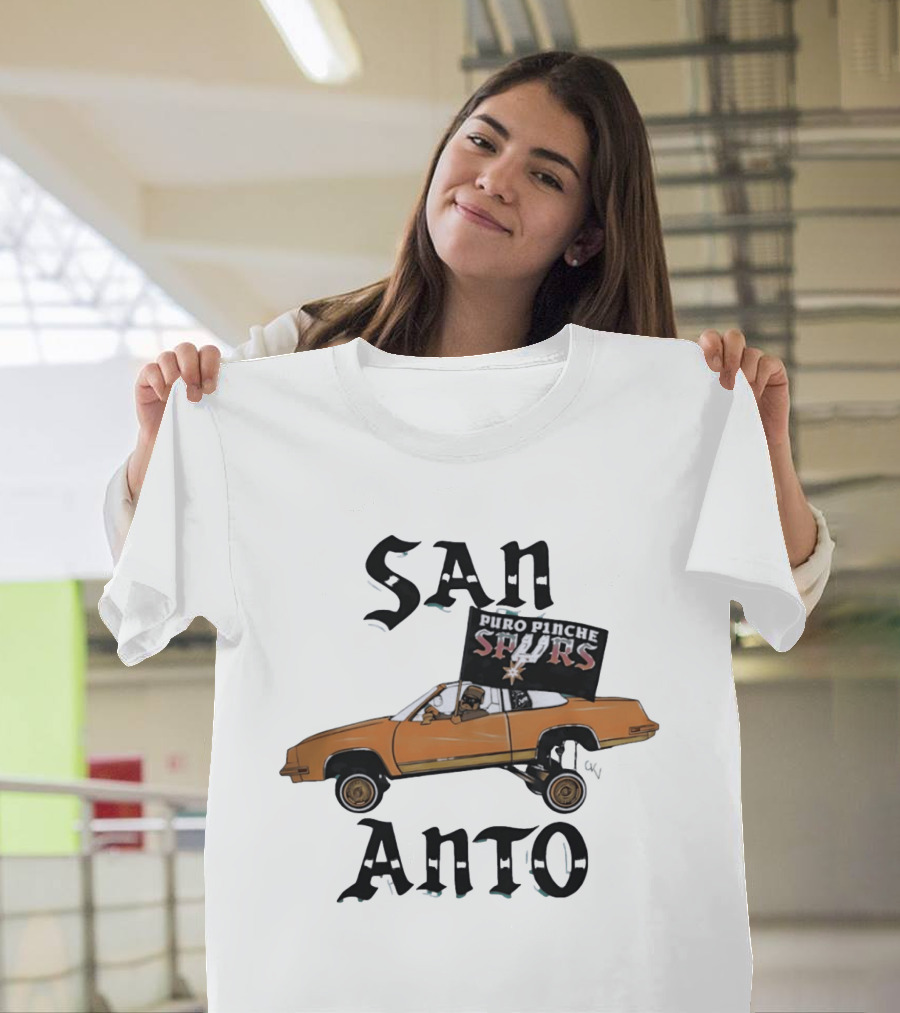 San Anto Puro Pinche Spurs Lowrider Texas National Basketball Association T-Shirt