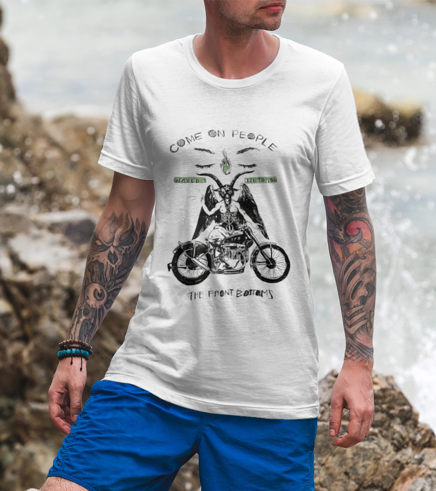 The Front Bottoms Come On People Would I Lie To You Motorcycle Baphomet T-Shirt