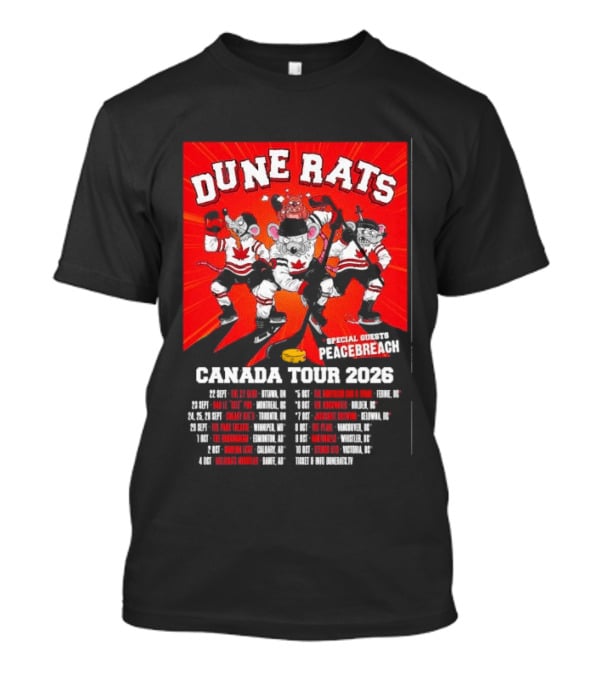 Dune Rats Peacebreach Special Guests Canada Tour 2026 Dates T-Shirt