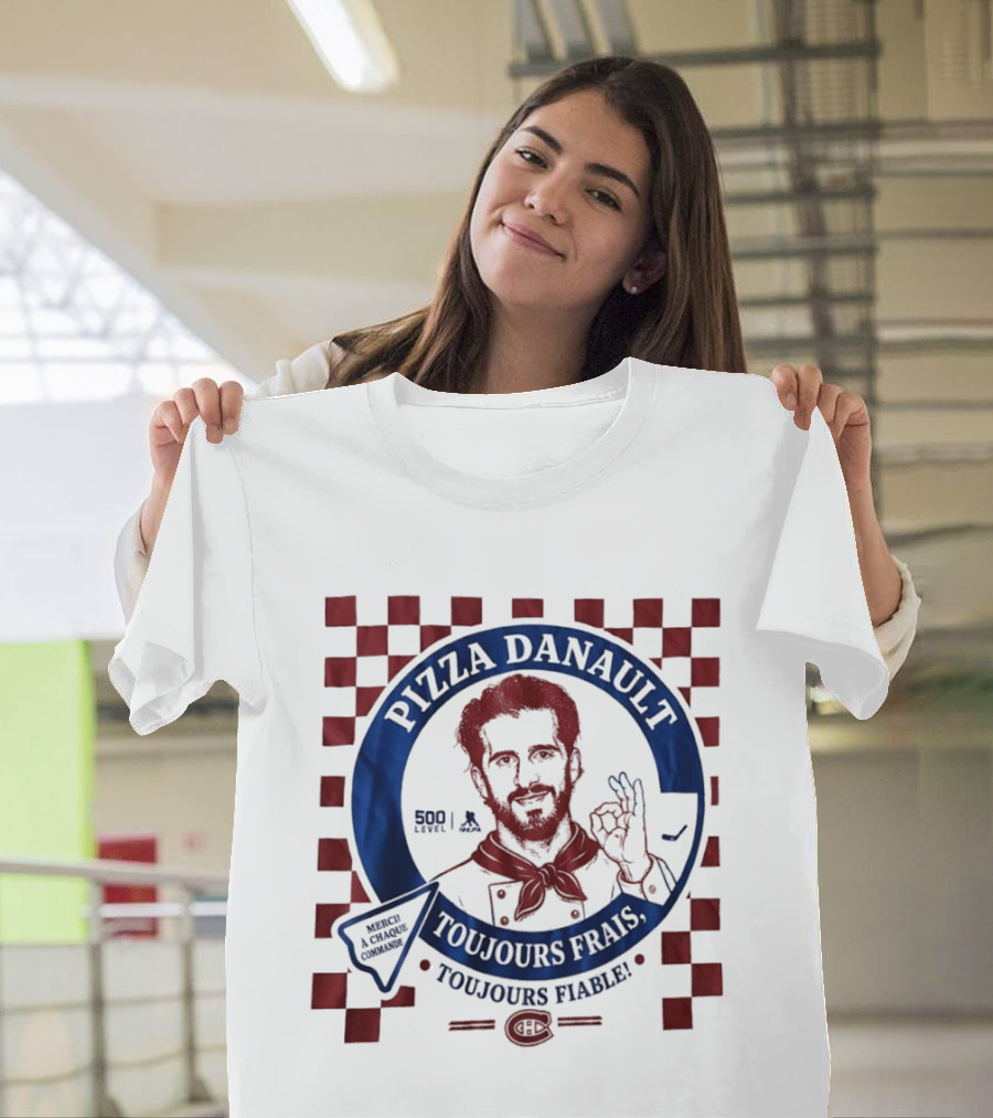 Pizza Danault Toujours Frais Toujours Fiable Montreal Canadiens T-Shirt