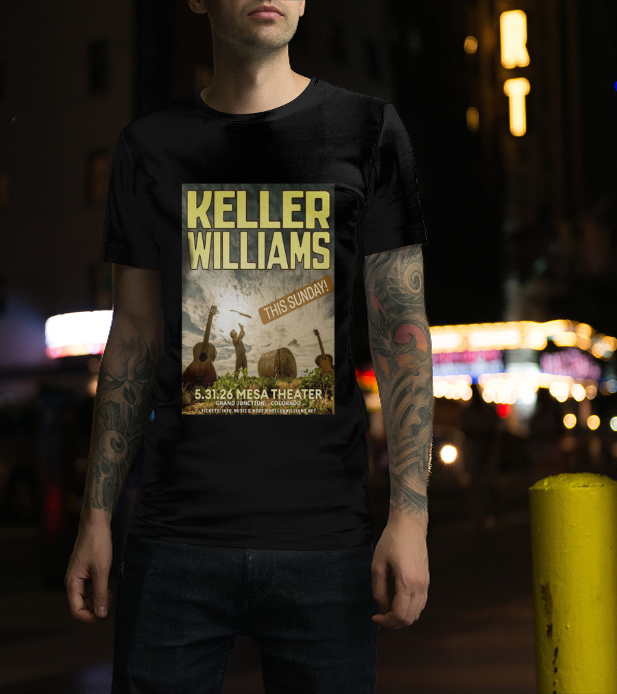 Keller Williams Mesa Theater Grand Junction May 31 2026 This Sunday T-Shirt