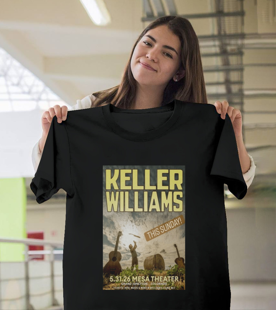 Keller Williams Mesa Theater Grand Junction May 31 2026 This Sunday T-Shirt