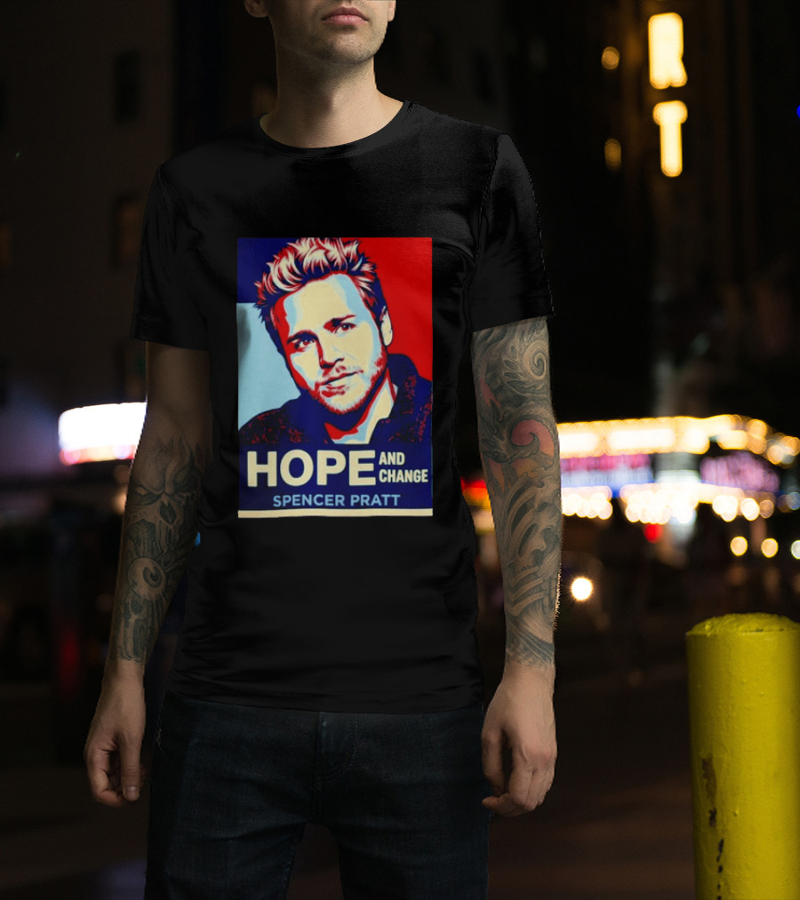 Spencer Pratt Hope And Change Iconic Pop T-Shirt