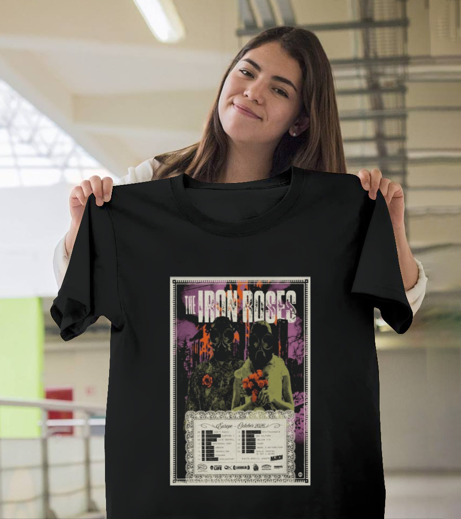 The Iron Roses Tour Europe 2026 October Dates With Gas Masks And Roses T-Shirt