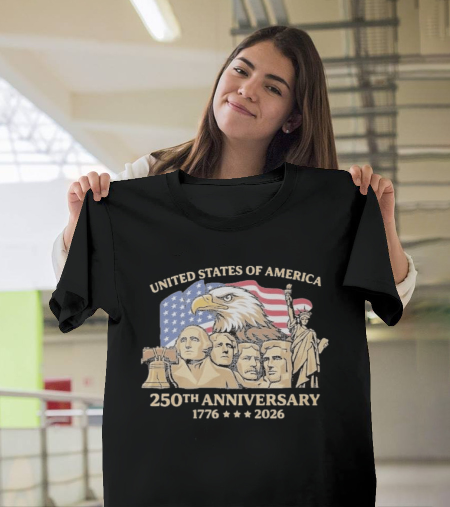 United States Of America 250th Anniversary 1776 2026 Patriotic Bald Eagle Liberty Bell Mount Rushmore Statue Of Liberty T-Shirt