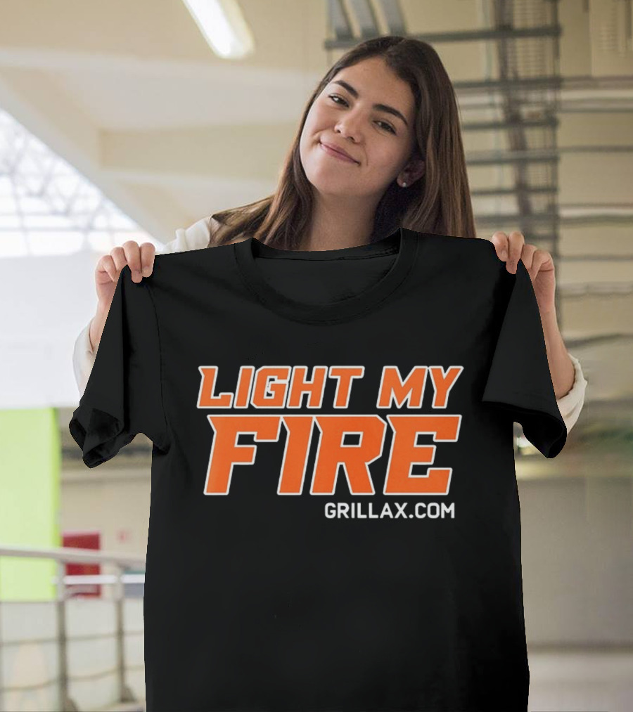 Light My Fire Grillax.com Cooking BBQ T-Shirt