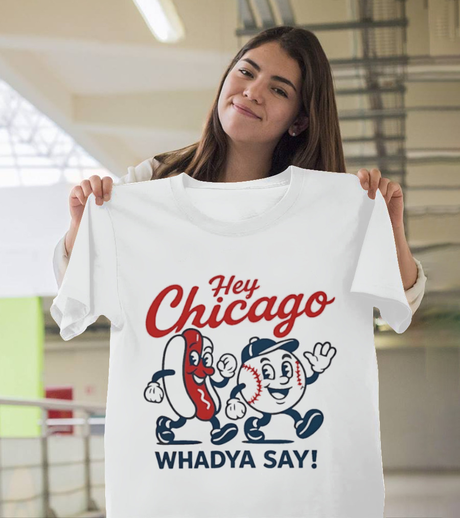 Chicago Baseball Hey Whadya Say Hot Dog Cartoon Characters T-Shirt