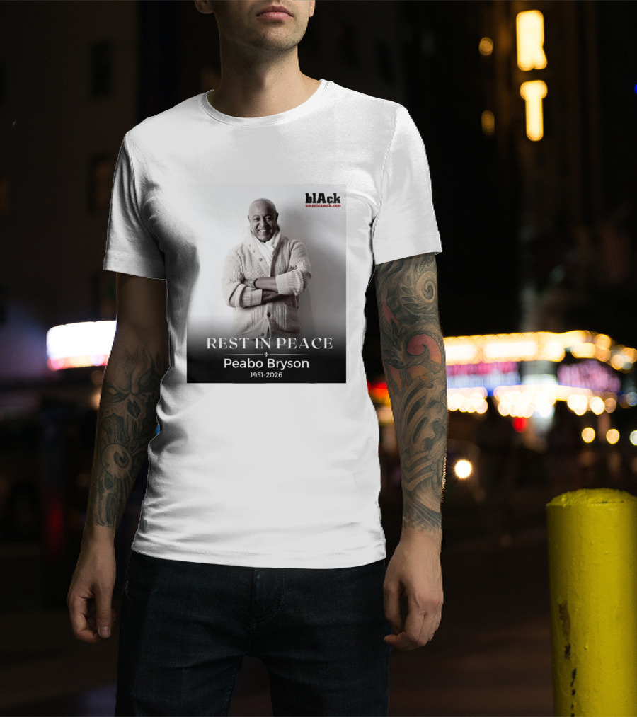 Rest In Peace Peabo Bryson 1951 2026 Singer Songwriter Beautiful Ballads T-Shirt