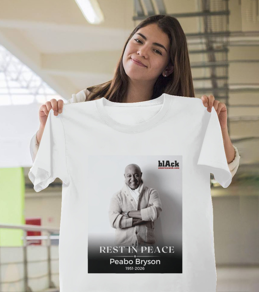 Rest In Peace Peabo Bryson 1951 2026 Singer Songwriter Beautiful Ballads T-Shirt