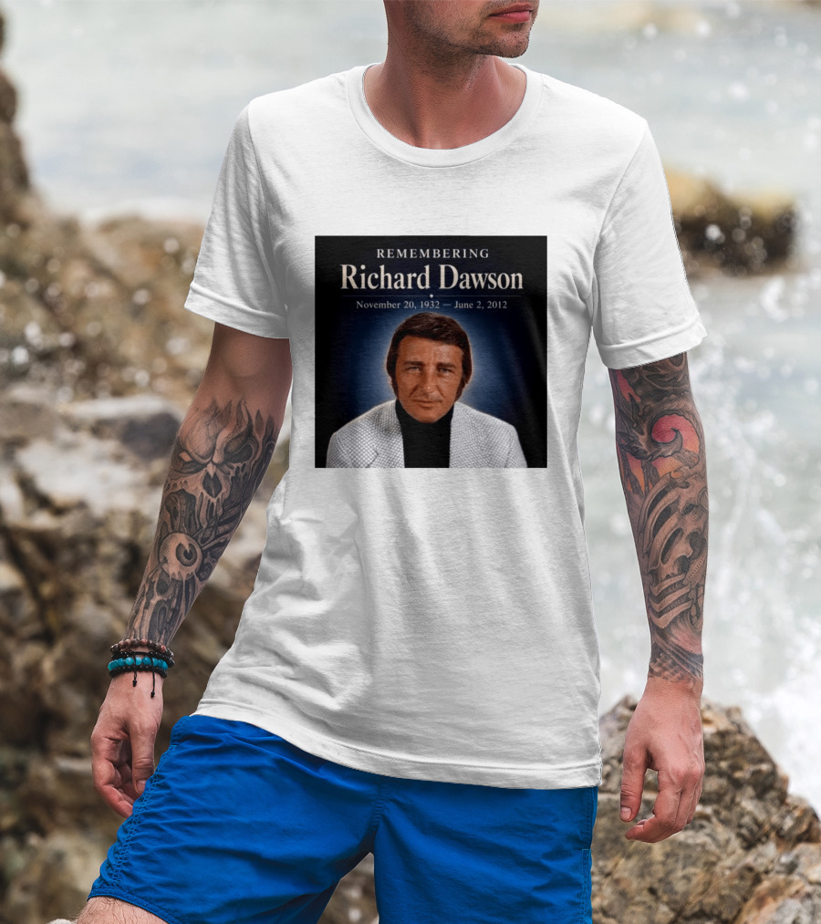 Remembering Richard Dawson November 20 1932 June 2 2012 T-Shirt