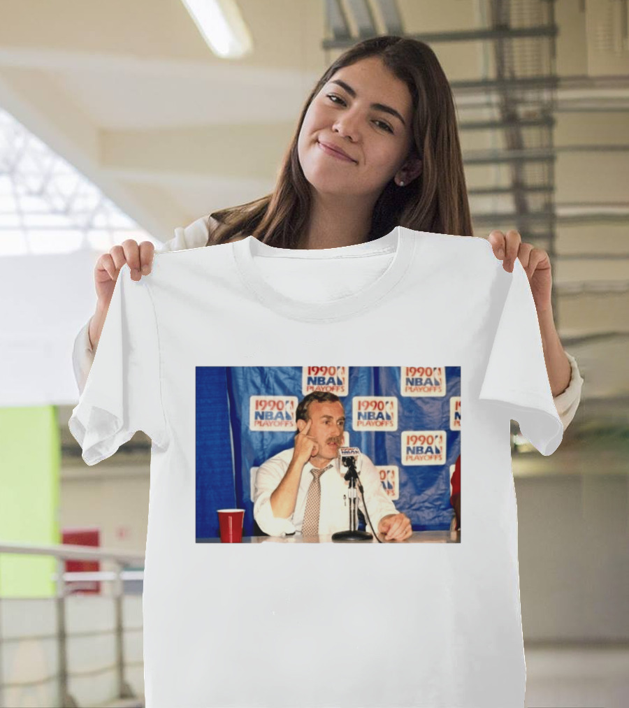 1990 NBA Playoffs Rick Adelman Press Conference T-Shirt