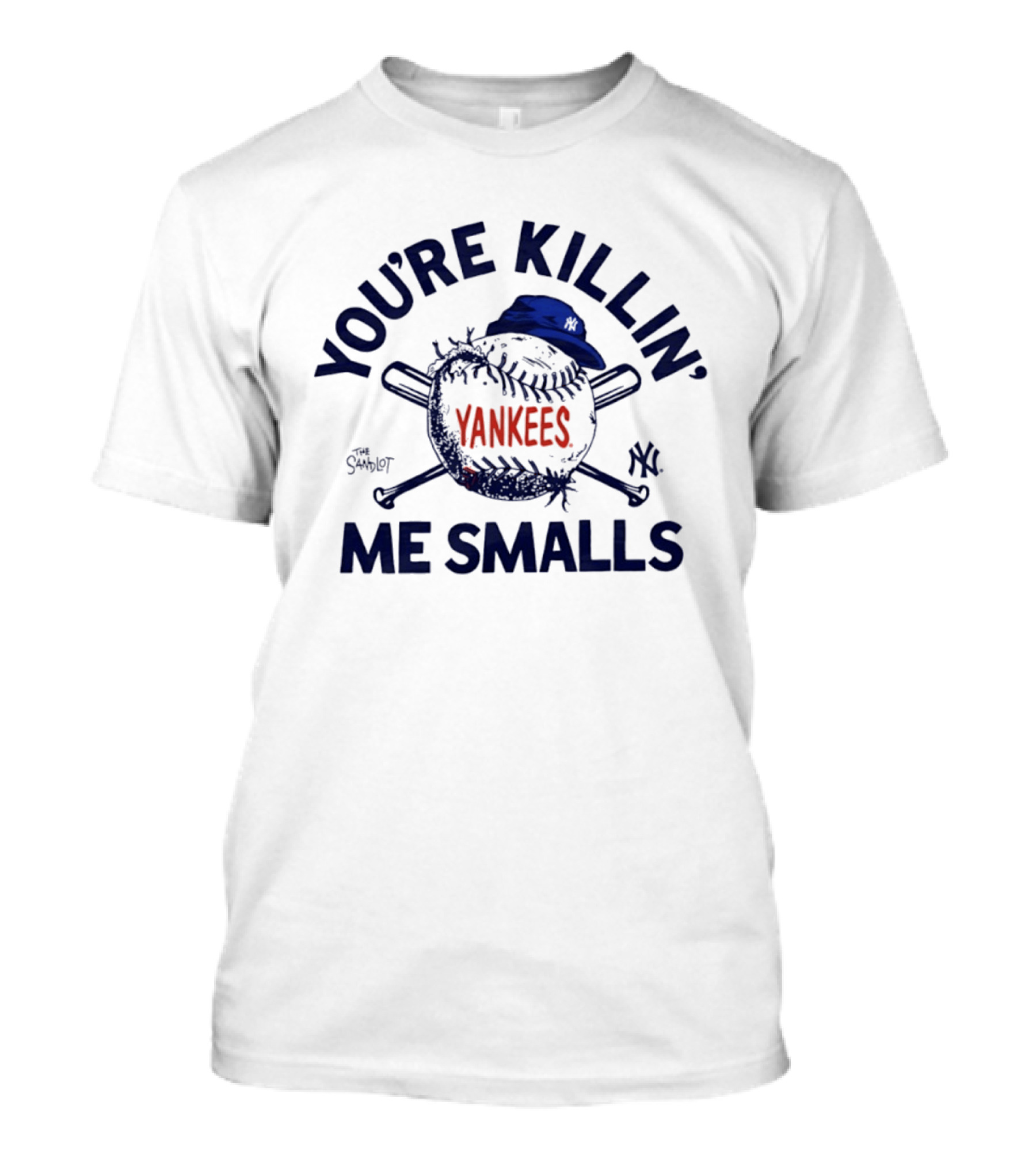New York Yankees The Sandlot You're Killin' Me Smalls Baseball Cap T-Shirt