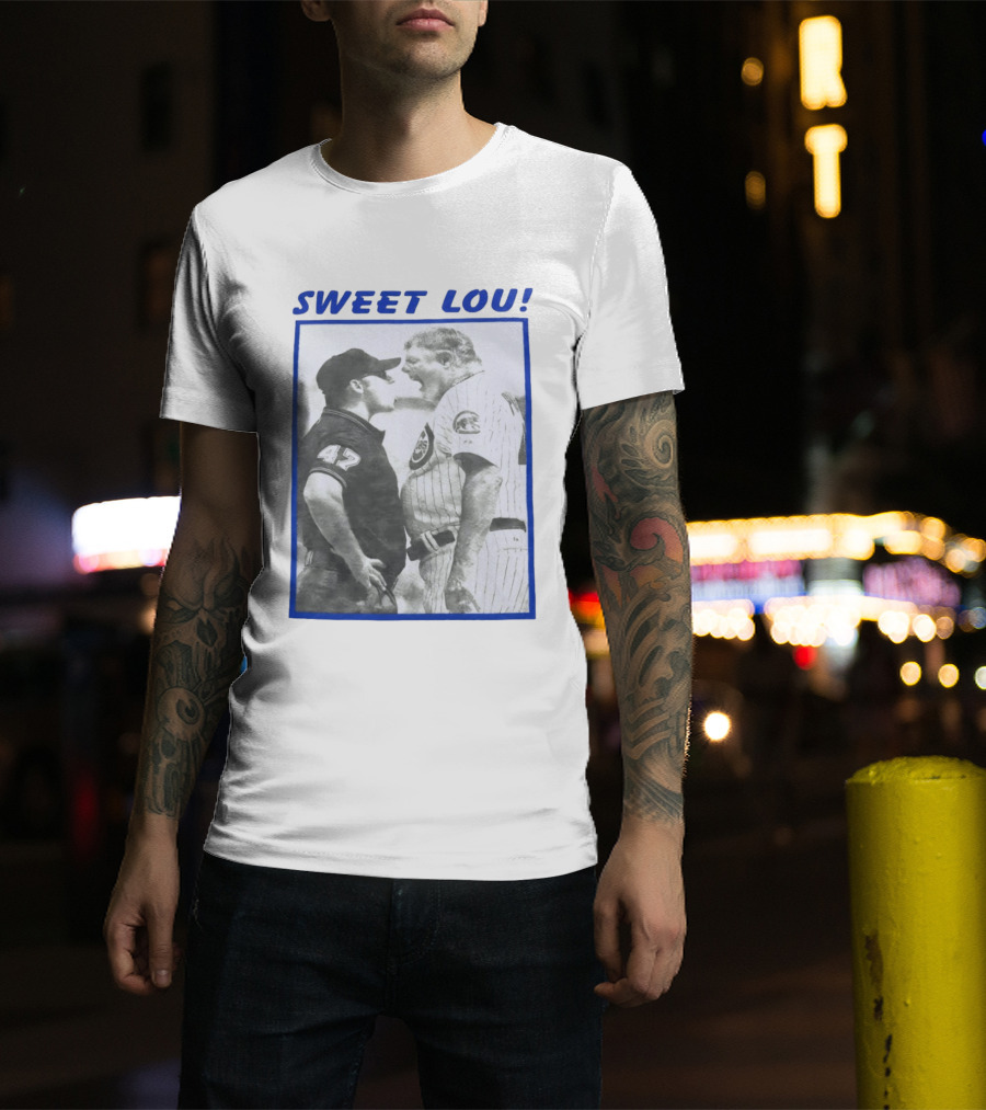 Sweet Lou Piniella Chicago Cubs MLB Umpire Confrontation T-Shirt