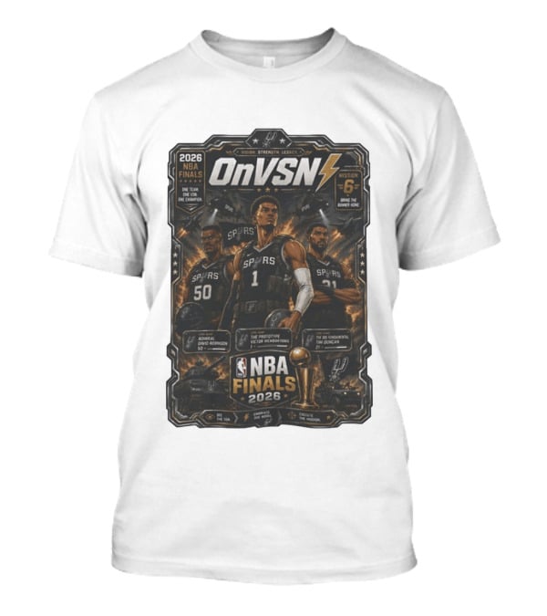 NBA Finals 2026 OnVSN Vision Strength Legacy San Antonio Spurs David Robinson Victor Wembanyama Tim Duncan T-Shirt