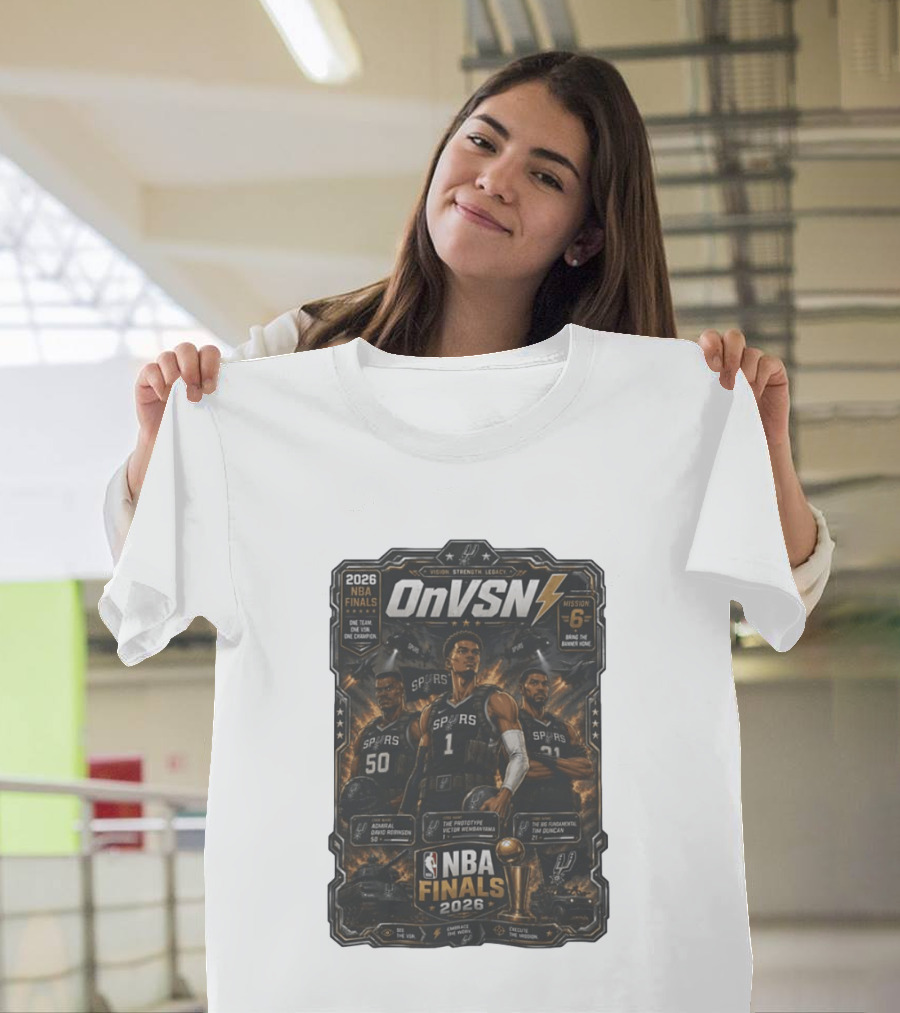 NBA Finals 2026 OnVSN Vision Strength Legacy San Antonio Spurs David Robinson Victor Wembanyama Tim Duncan T-Shirt
