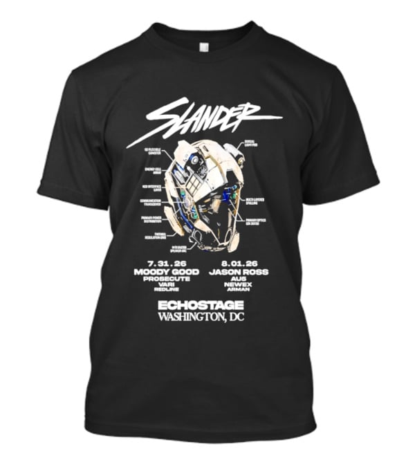 Slander Echostage Washington DC Tour 2026 Moody Good Proxibit Jason Ross AU5 Dabin Mystic Grizzly 7.31.26 9.01.26 Helmet T-Shirt