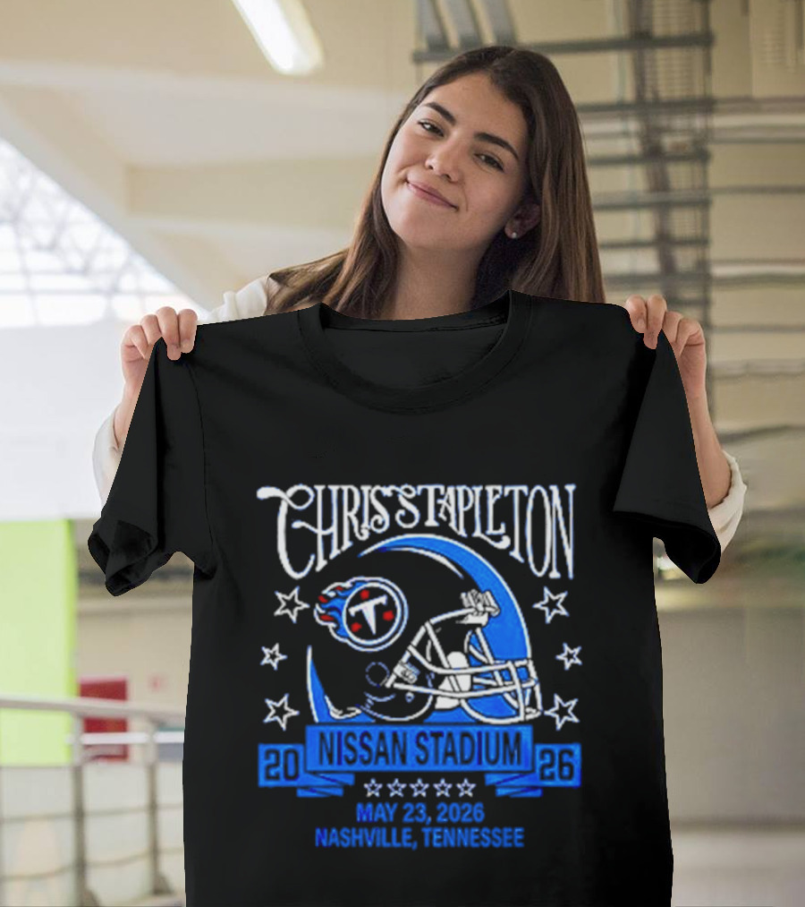 Chris Stapleton 2026 Nashville Nissan Stadium Tennessee Titans May 25 T-Shirt