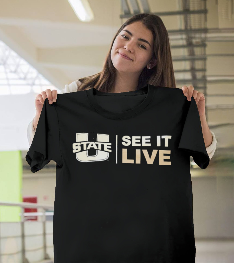 Utah State U State See It Live T-Shirt