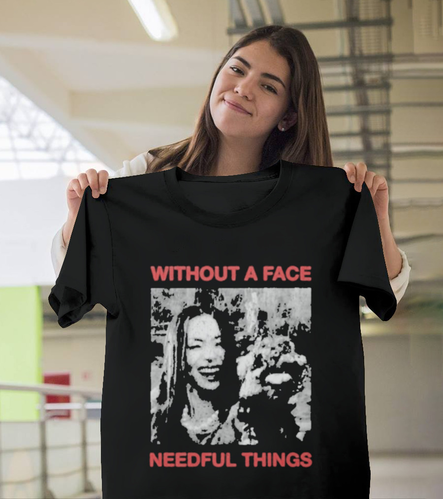 Without A Face Needful Things Smiling Woman T-Shirt